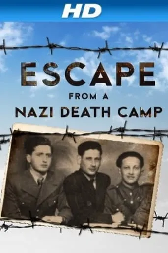 Escape From a Nazi Death Camp movie poster - Entertainment content