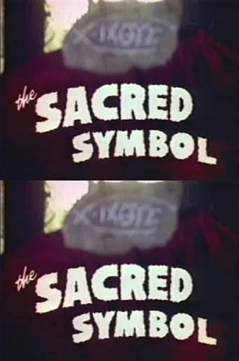 The Sacred Symbol movie poster - Rated 5.5/10