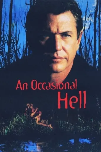 An Occasional Hell movie poster - Rated 3.5/10