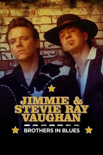 Jimmie & Stevie Ray Vaughan: Brothers in Blues movie poster - Rated 7/10