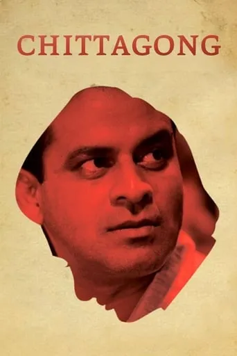 Chittagong movie poster - Rated 6.6/10