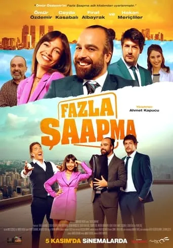 Fazla Şaapma movie poster - Entertainment content