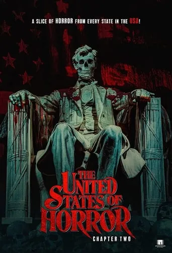 The United States of Horror: Chapter 2 movie poster - Rated 5.6/10