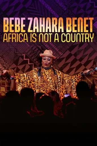 BeBe Zahara Benet: Africa Is Not a Country movie poster - Rated 2/10