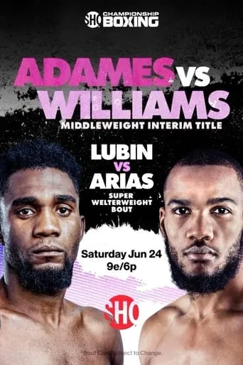 Carlos Adames vs. Julian Williams movie poster - Entertainment content