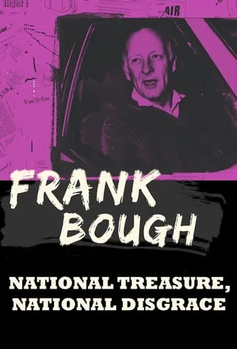 Frank Bough: National Treasure, National Disgrace movie poster - Entertainment content