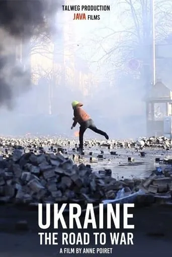 Ukraine, chronique d'une guerre annoncée movie poster - Rated 9.5/10