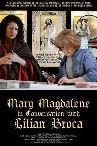 Mary Magdalene in Conversation with Lilian Broca movie poster - Entertainment content