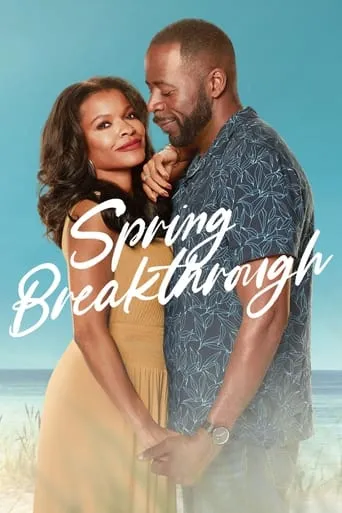 Spring Breakthrough movie poster - Rated 6.5/10