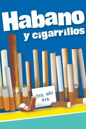 Habano y cigarrillos movie poster - Entertainment content