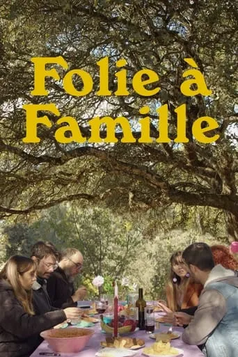 Folie à Famille movie poster - Rated 7/10
