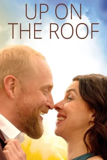 Up on the Roof movie poster - Rated 5.6/10