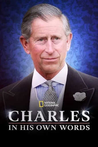 Charles: In His Own Words movie poster - Rated 5/10