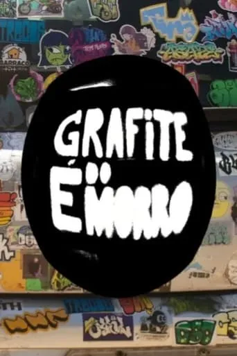 Grafite é do Morro movie poster - Rated 10/10