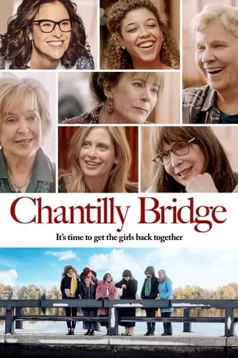 Chantilly Bridge movie poster - Rated 5.3/10