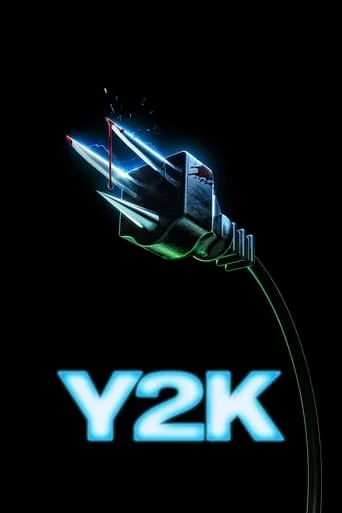 Y2K movie poster - Rated 5.2/10