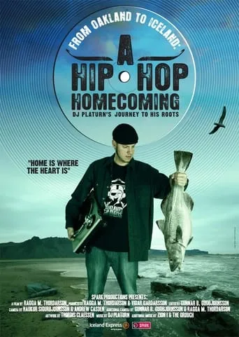 From Oakland to Iceland: A Hip-Hop Homecoming movie poster - Rated 8.5/10
