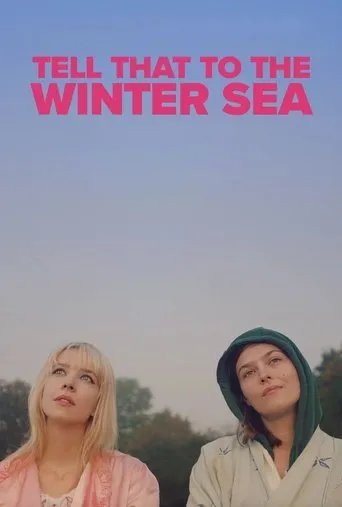 Tell That to the Winter Sea movie poster - Entertainment content