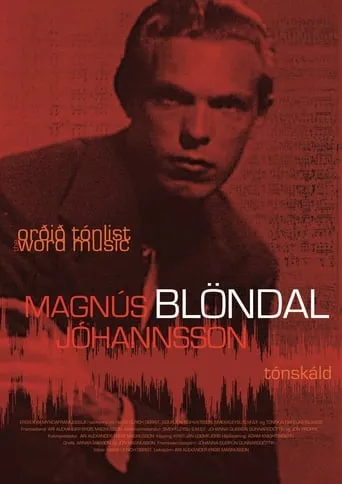 The Word Music: Magnus Blondal Johannsson movie poster - Entertainment content