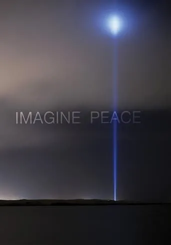 Imagine Peace movie poster - Entertainment content