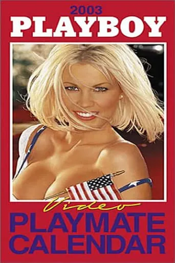 Playboy Video Playmate Calendar 2003 movie poster - Entertainment content