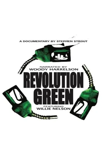 Revolution Green: A True Story... movie poster - Entertainment content