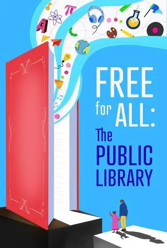 Free for All: The Public Library movie poster - Entertainment content