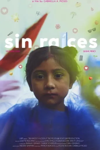 Sin Raíces movie poster - Entertainment content