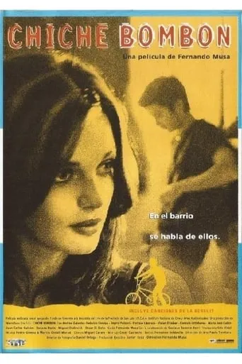 Chiche Bombon movie poster - Rated 5.5/10