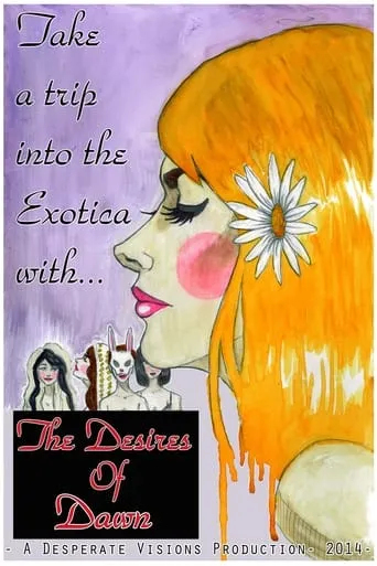 The Desires Of Dawn movie poster - Entertainment content