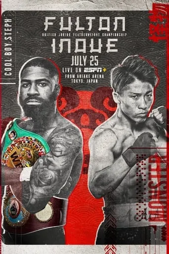 Stephen Fulton vs. Naoya Inoue movie poster - Entertainment content