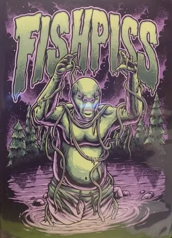 Fish Piss movie poster - Rated 2/10