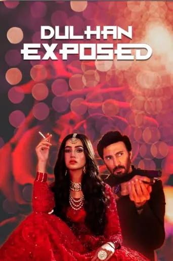 Dulhan Exposed movie poster - Entertainment content