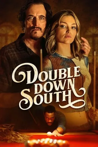 Double Down South movie poster - Rated 5.9/10