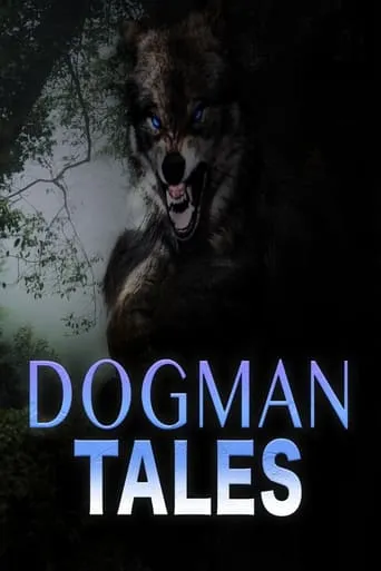 Dogman Tales movie poster - Entertainment content
