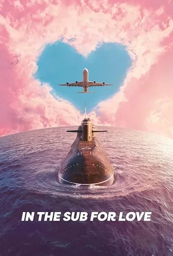 In the Sub for Love movie poster - Rated 5.3/10