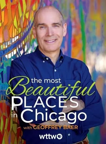 The Most Beautiful Places in Chicago movie poster - Entertainment content