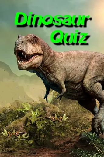 Dinosaur Quiz movie poster - Entertainment content