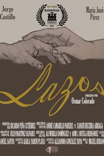 Lazos movie poster - Entertainment content