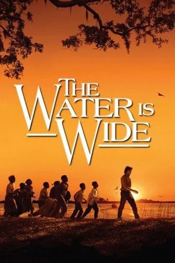 The Water Is Wide movie poster - Rated 6.8/10