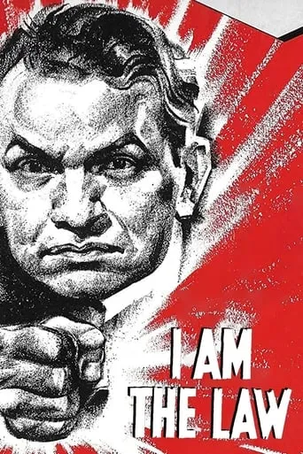 I Am the Law movie poster - Rated 6.6/10