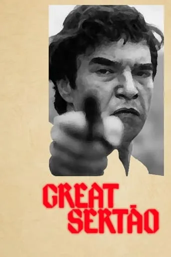Great Sertão movie poster - Rated 7.1/10