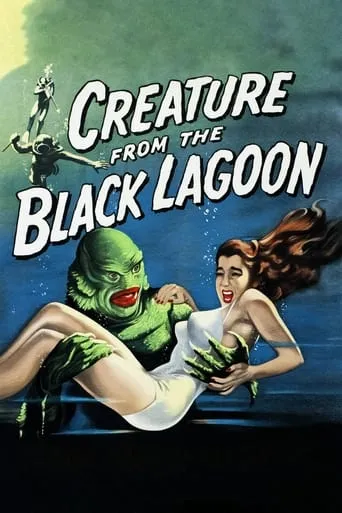 Creature from the Black Lagoon movie poster - Rated 6.833/10