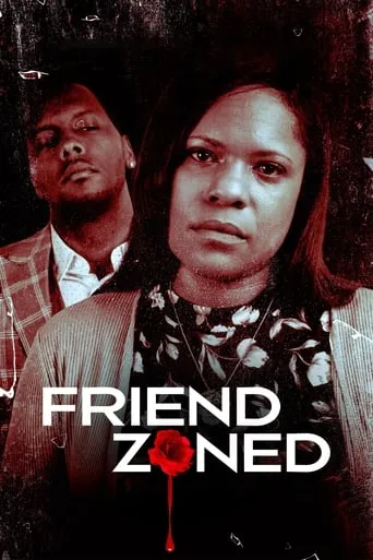 Friend Zoned movie poster - Entertainment content