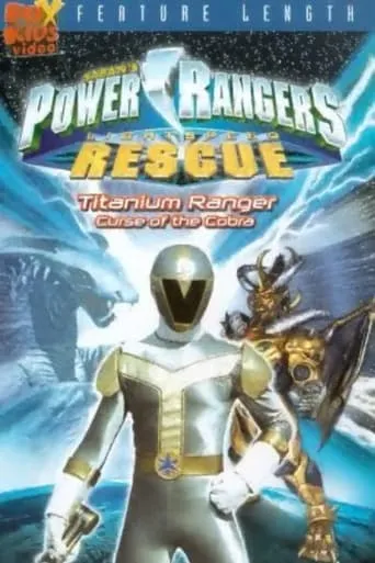 Power Rangers Lightspeed Rescue: Curse of the Cobra movie poster - Entertainment content
