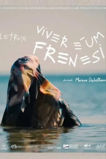 Letrux: Viver é Um Frenesi movie poster - Entertainment content