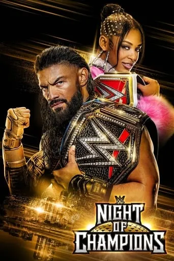 WWE Night of Champions 2023 movie poster - Rated 6.3/10