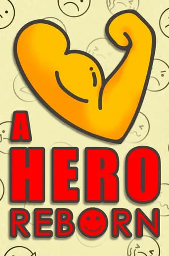 A Hero Reborn movie poster - Entertainment content
