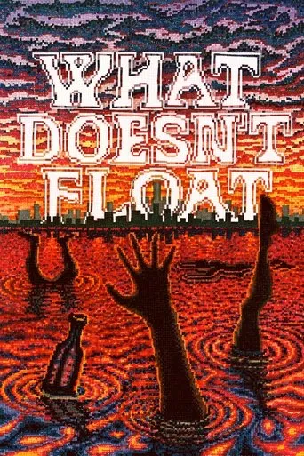 What Doesn't Float movie poster - Entertainment content