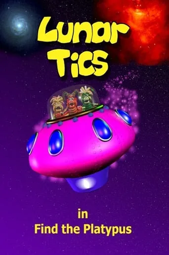Lunar Tics In: Find The Platypus movie poster - Entertainment content